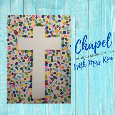 Chapel Time – Fall 2022 Kick off for our new school year – Fruit Of The Spirit “Love”